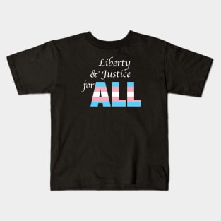 Liberty and justice for all (trans flag colors) Kids T-Shirt